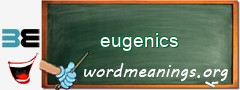 WordMeaning blackboard for eugenics